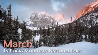 What should I expect for March in Rocky Mountain National Park?