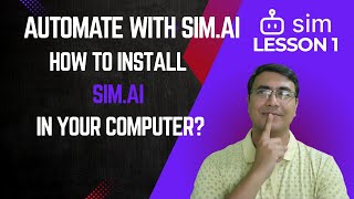How to install Sim.AI in your Computer screenshot 3
