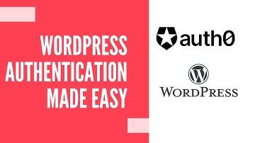 How to configure Auth0 with WordPress easily