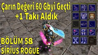 Karakterin Değeri 60 Gbyi Geçti | +1 Takı Aldık | Knight Online Sirius Rogue Bölüm 58