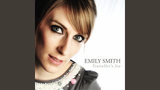 Video thumbnail of "Emily Smith - Waltzings for Dreamers"