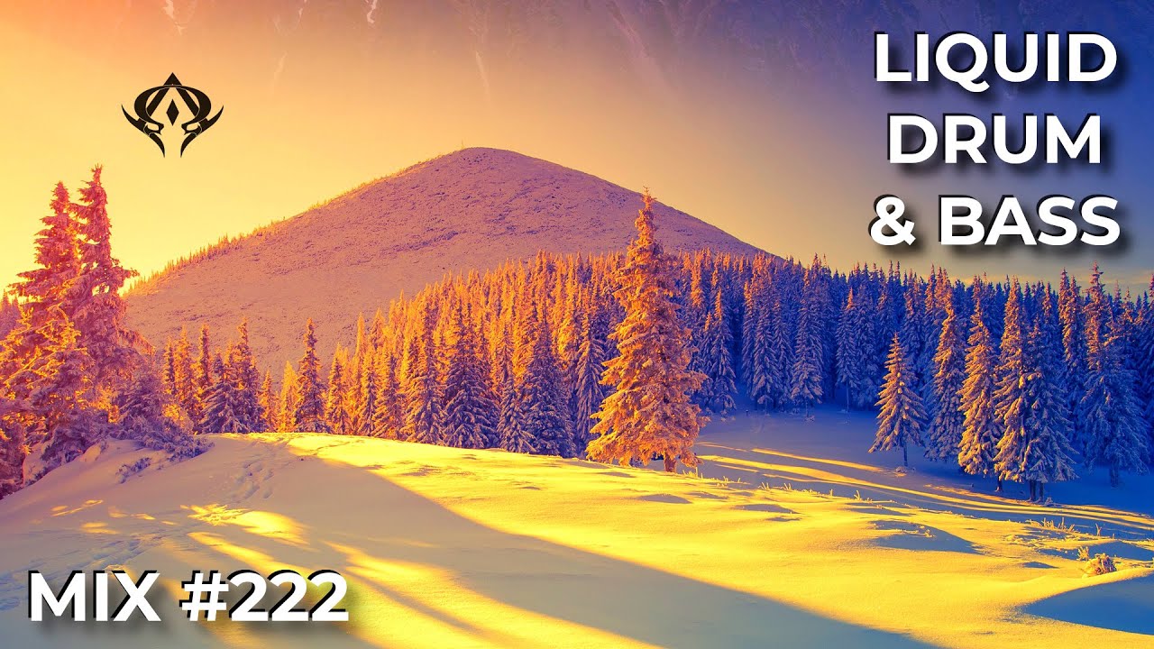 Liquid Drum and Bass Mix 222 YouTube