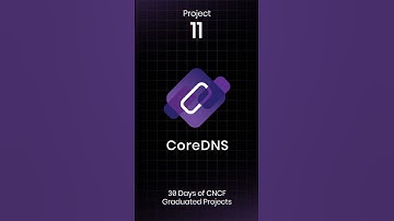 🌐 CoreDNS - The Ultimate DNS Server for Cloud-Native Environments | CNCF Graduated Projects #11
