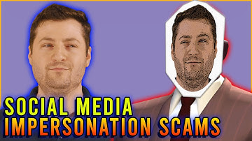 It’s 2022 and Scammers are Impersonating YOU On Social Media