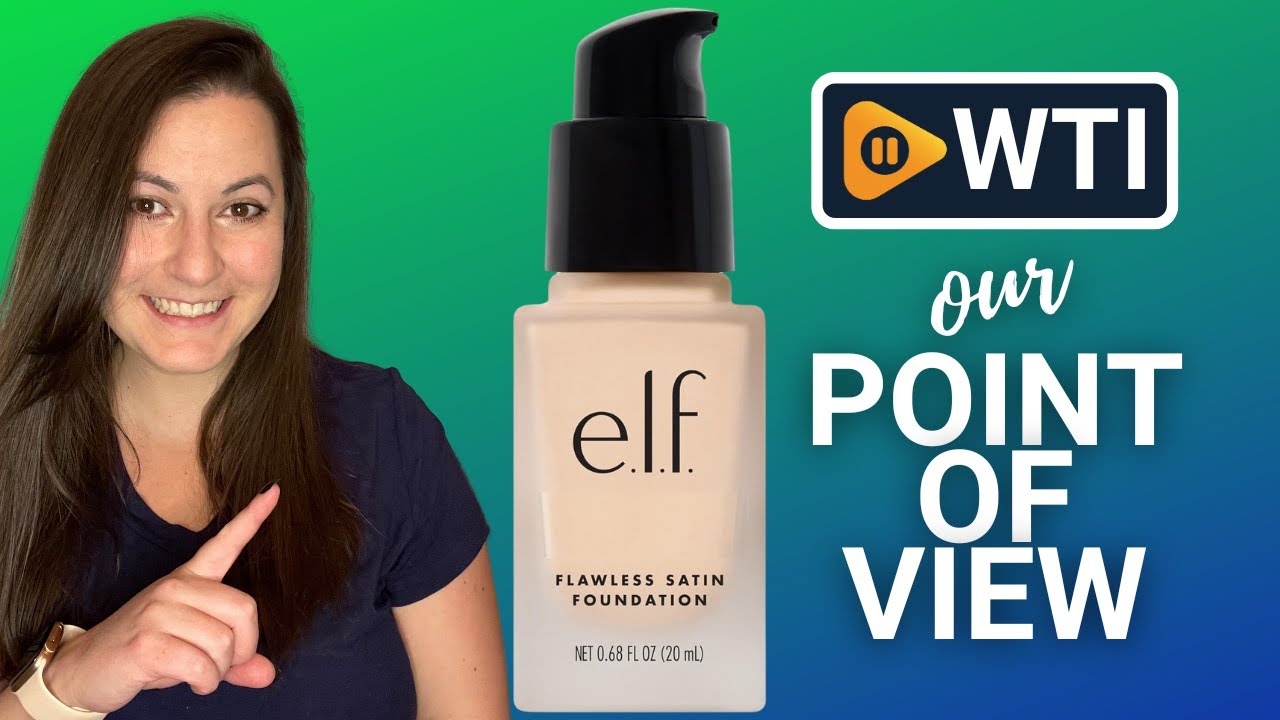 e.l.f. Flawless Finish Foundation | Our Point Of View
