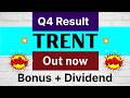💥 BONUS ANNOUNCEMENT 💥TRENT Q4 Results 2026 • TRENT Share Latest News • TRENT Q4 Results