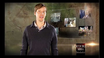 The Scourge of MRSA: Video 2 of 10