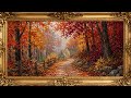 Autumn New England Forest Path Painting | Gold Frame TV Art | Art Screensaver for TV | 1 Hour 4K