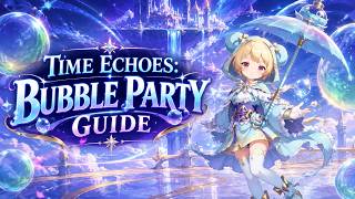 Time Echoes: Bubble Party Guide | Ragnarok: The New World screenshot 3