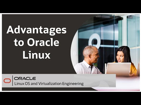 Advantages to Oracle Linux