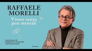 'Vivere senza pesi mentali': il mio nuovo libro