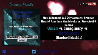 Omen Vs. Imaginary Vs. Be Yourself Hardwell Mashup