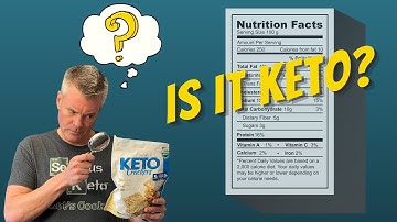 Reading Food Labels for Keto - Tips and Pitfalls