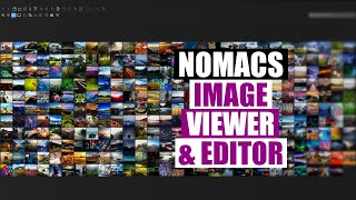 The Nomacs Image Lounge For Windows, Mac and Linux