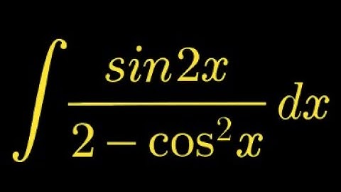 Using Substitution in Integrating sin(2x) / (2 - cos²(x)) | Step-by-Step Tutorial