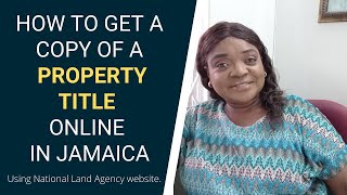 Details How to get a copy of a property title in Jamaica || Jamaican Real Estate || Claudia Davis Update