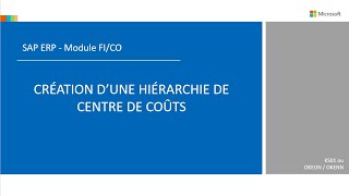 SAP FI/CO - Créer une hiérarchie de centres de coûts