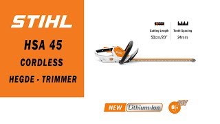 hsa 45 cordless hedge trimmer