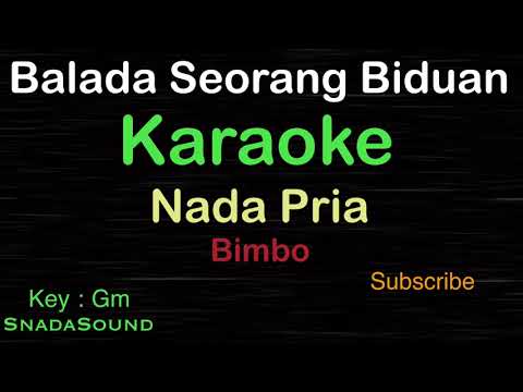 BALADA SEORANG BIDUAN -Lagu Nostalgia-Bimbo|KARAOKE NADA PRIA​⁠ -Male-Cowok-Laki-laki@ucokku