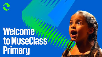 Welcome to MuseClass Primary