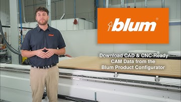 Download CAD & CNC-Ready CAM Data from the Blum Product Configurator