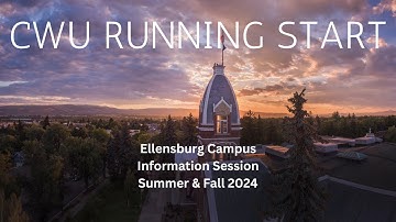 CWU Running Start Ellensburg Info Session - Summer & Fall 2024