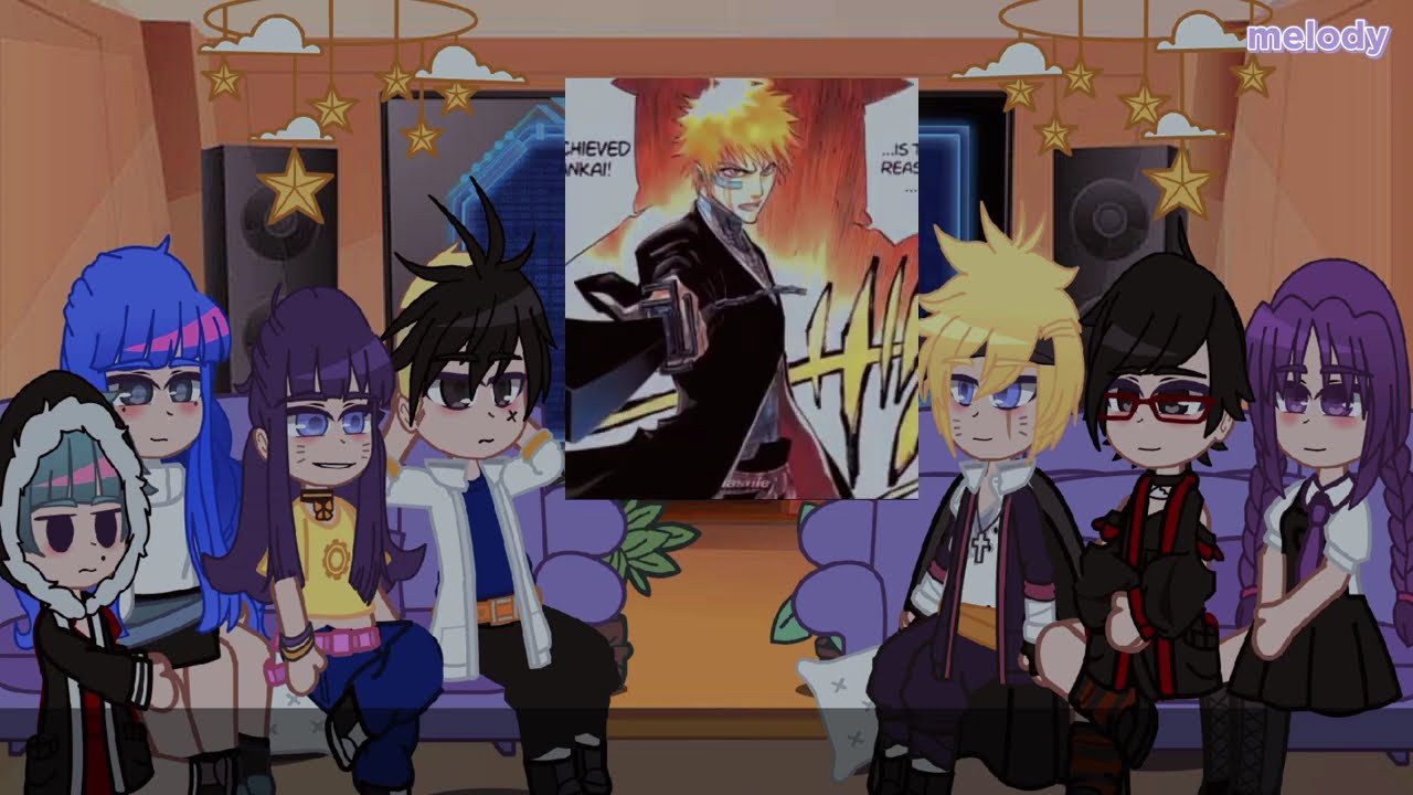 реакция боруто на ичиго куросаки🧸//react boruto blu to ichigo kurosaki🧸//реакция|ection