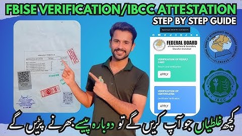 FBISE Verification/ IBCC Appointment and Attestation Process 2025