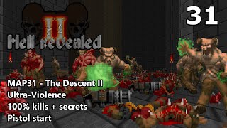 Doom II: Hell Revealed II - MAP31 (The Descent II) - Ultra-Violence 100%