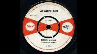 Derrick Morgan - Conquering Ruler