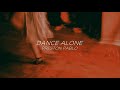 Dance Alone - Preston Pablo (Sub. Español   Inglés)
