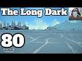 VAHŞİ DOĞANIN EFENDİSİ! 🐻‍❄️ | Kürke Dolanmış Başarımı | The Long Dark #80
