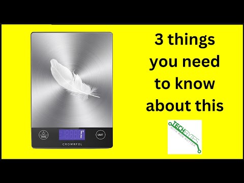 3 things you need to know about the CROWNFUL Food Scale Rechargeable 304 Stainless Steel
