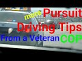 Pursuit Driving Tips From a Veteran Cop | POLICE TRAINING