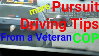 Pursuit Driving Tips From a Veteran Cop | POLICE TRAINING