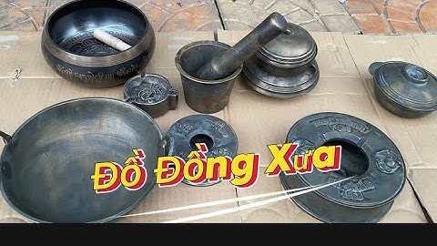 Chảo Đồng _ Cối chày bằng đồng _ Gạt tàn bằng đồng. #độclạcầnthơ #độclạ #đồcổcầnthơ #đồcổ