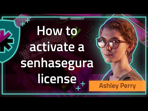 How to activate a senhasegura license