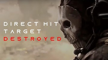 " Direct Hit... Target Destroyed " Ghost - Call of Duty Modern Warfare 2