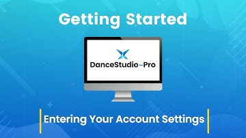 DanceStudio-Pro: Entering Your Account Settings