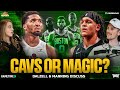 Would You Rather See Celtics vs Magic OR Cavaliers in Round 2? | Garden Report