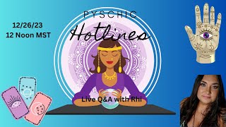 Working the Psychic Hotlines Live Q & A with Rhi