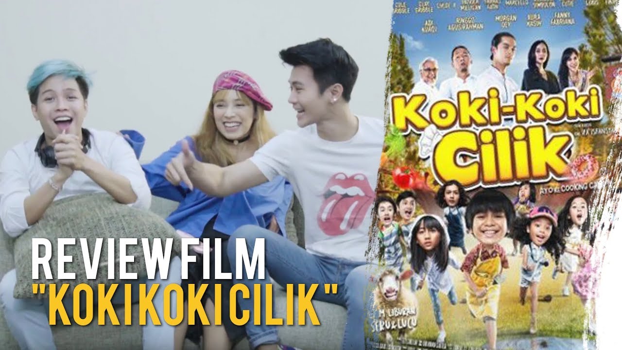 REVIEW FILM "KOKI KOKI CILIK" | INI FILM KELUARGA WAJIB BANGET DI TONTON!