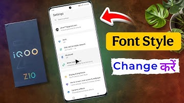 How to Change Font Style on iQOO Z10 / Iqoo Z10 5g me Font Style Change Kaise Kare