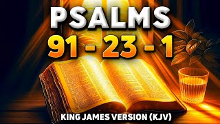 Psalm 91- Psalm 23 - Psalm 1 : Most Powerful Prayers of the Bible Revealed