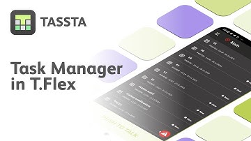 Full-featured Task Manager in your TASSTA Mission Critical Push-to-Talk application