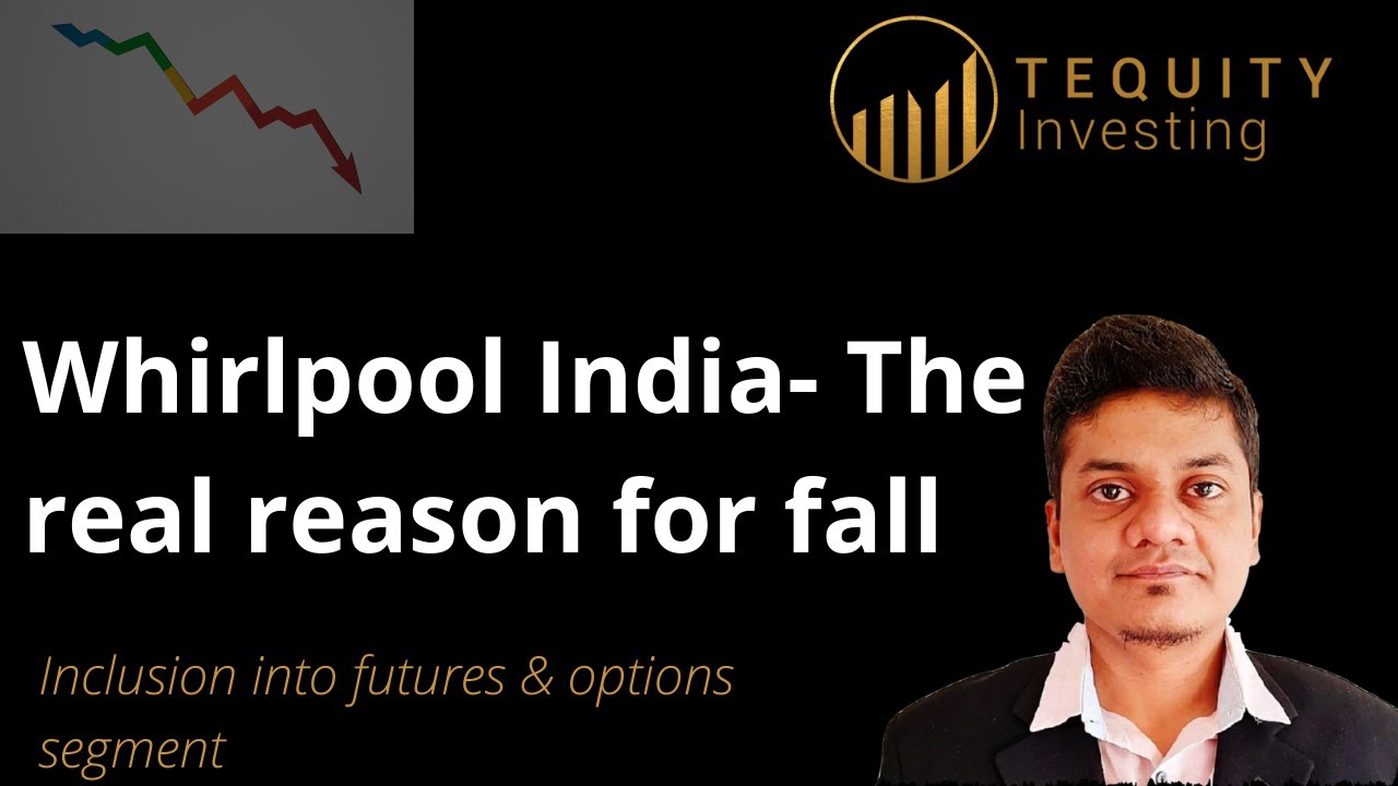 Whirlpool India- The real reason for crash