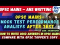 OPSC Mains  | MOCK TEST performance analysis after Test | How Toppers Write High-Scoring Answers