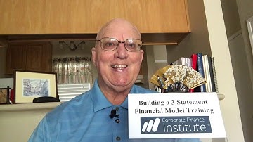 Building a 3 Statement Financial Model Training – Corporate Finance Institute