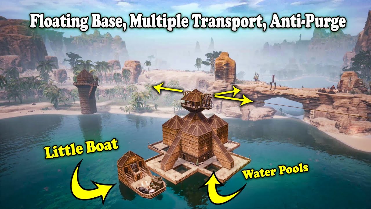 Floating Base, Multiple Transport, Anti-Purge | Conan Exiles - YouTube
