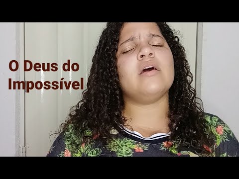Milena Oliveira | O Deus do impossível [Cover Toque no Altar]